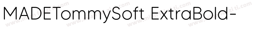 MADETommySoft ExtraBold字体转换